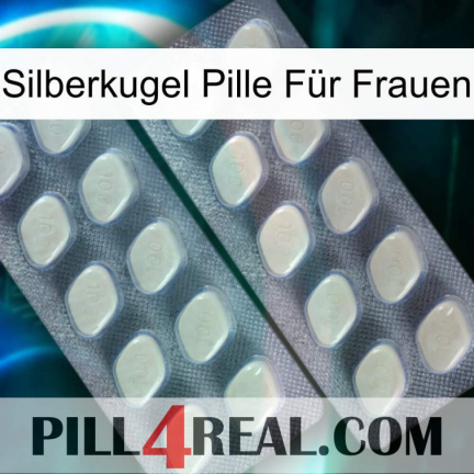 Silberkugel Pille Für Frauen 07